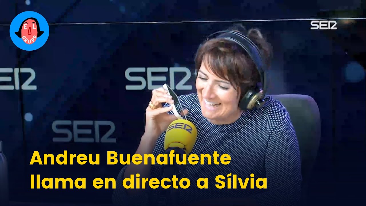 Andreu Buenafuente en directo a Sílvia Abril - YouTube