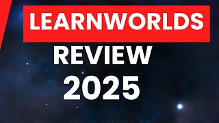 LearnWorlds Review 2025: Best Online Course Platfrom