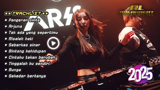 DJ PANGERAN CINTA x ARJUNA x TAK ADA YANG SEPERTIMU | DUGEM BREAKBEAT INDO GALAU FULL MELODY 2025