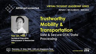 Trustworthy Mobility & Transportation- Safe & Secure OTA, Data Processing