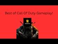Best Of Call Of Duty Gameplay