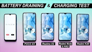 Poco X2 vs Realme X2 vs Redmi Note 8 Pro vs redmi K20 Battery Drain & Charging Test🔥🔥