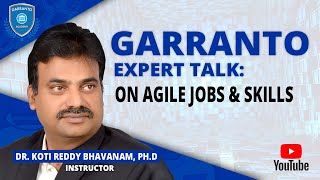 Garranto Expert Talk by Dr  Koti on Agile Jobs & Skills screenshot 4