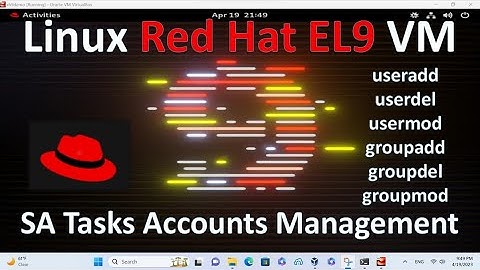 Red Hat Enterprise Linux 9 System Admin Tasks (Accounts Managment)