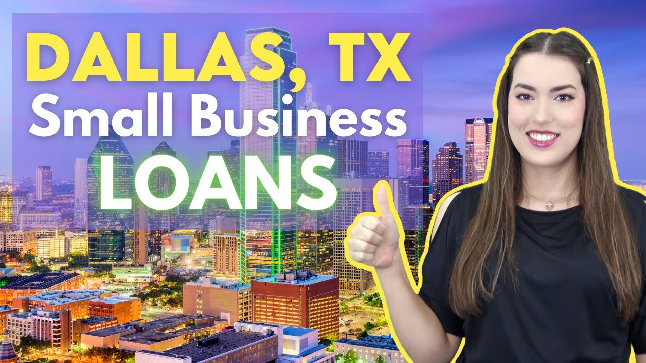 Dallas Texas Small Business Loans YouTube Dallas texas small business loans youtube