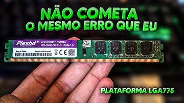 NÃO COMPRE MEMÓRIAS RAM PARA SEU LGA775 ANTES DE VER ESSE VÍDEO!!