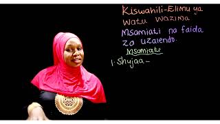 Kiswahili Elimu ya watu wazima Somo la 20: Msamiati na faida za uzalendo