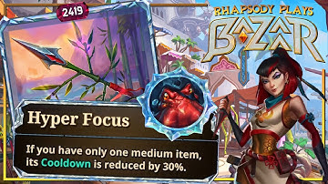 Hyper Focusing on Langxian | Rhapsody Plays The Bazaar