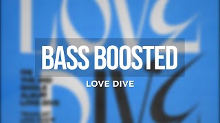 IVE (아이브) - LOVE DIVE [BASS BOOSTED] Resimi