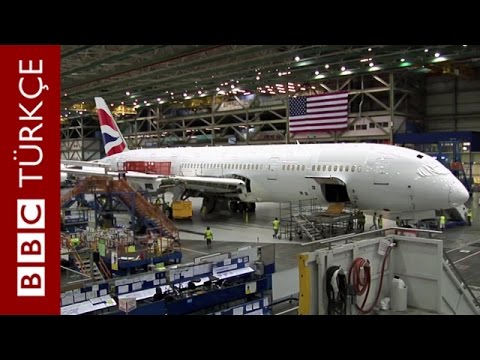 Başından sonuna bir Boeing Dreamliner'ın üretimi - BBC TÜRKÇE