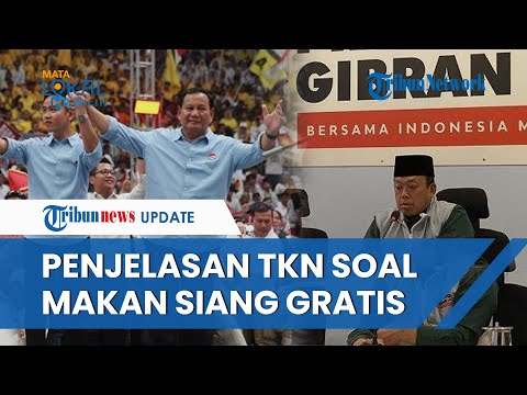 Program Makan Siang Gratis Disebut Baru Terealisasi pada 2029, Ini Klarifikasi TKN Prabowo-Gibran