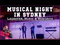 Sydney’s Musical Night with Laughter &amp; Melodies | Travel Kahani Vlog