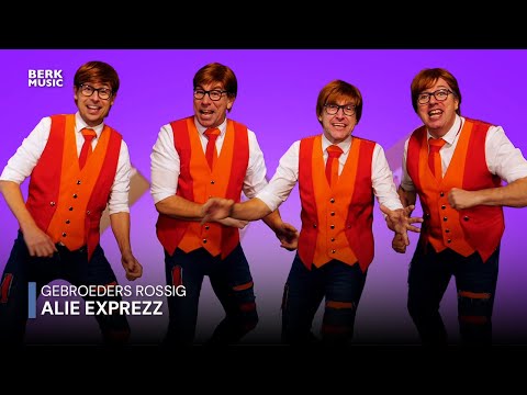 Gebroeders Rossig  - Alie Exprezz