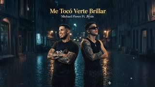 Me Toco Verte Brillar - Maikol Flores ,Jlexis ,Shadow Blow,Alofoke Music Sounds