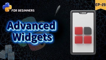 Advanced Widgets in Tkinter 🧊 | python for beginners