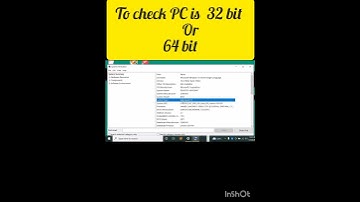 How to check PC is 32 bit or 64 bit #windows