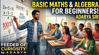 Basic maths L 1 : Algebraic basics