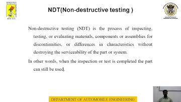 Non Destructive testing  - Introduction to NDT