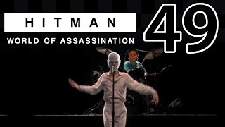 Let's Play Hitman World of Assassination - Part 49: Life During Warlord