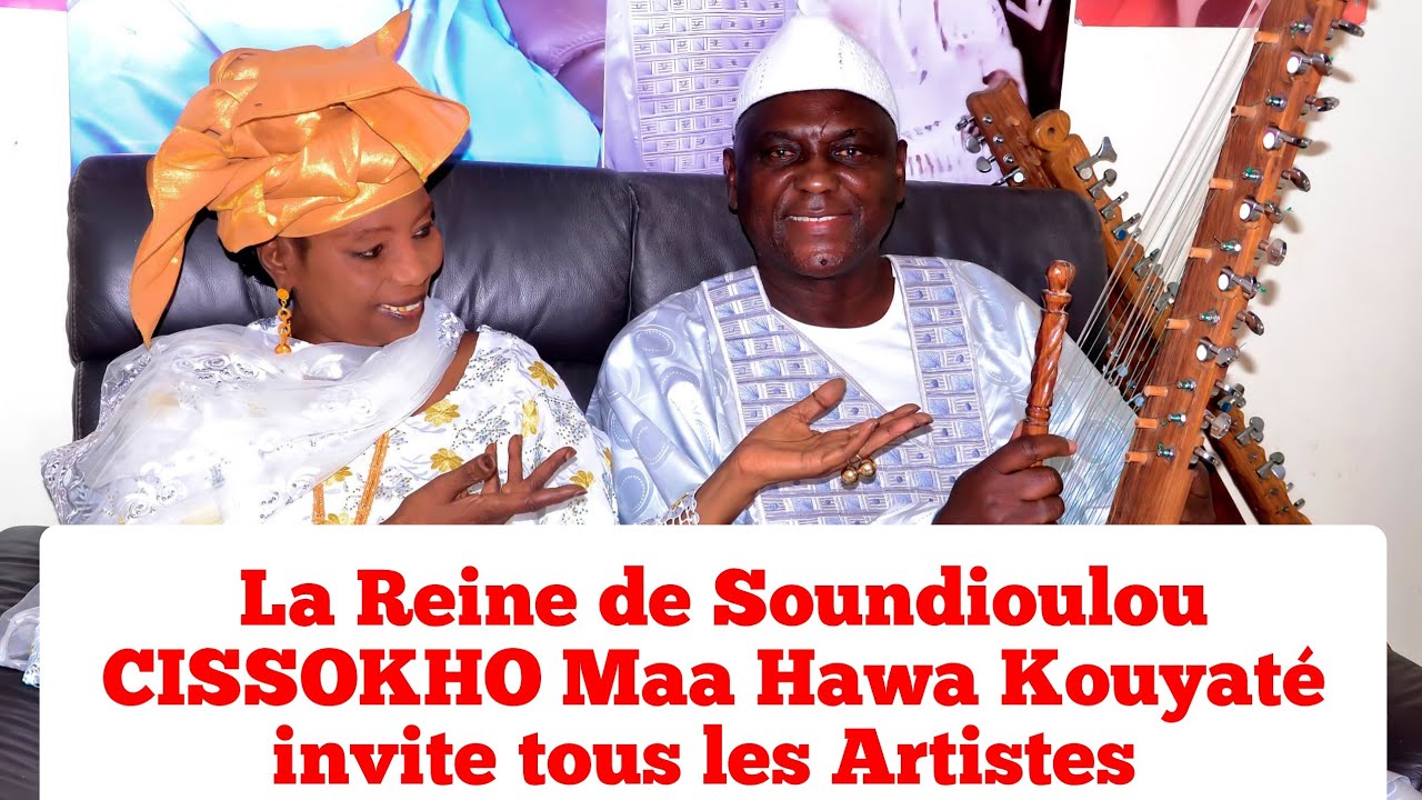 DISTINCTION : La Reine de Soundioulou CISSOKHO Maa Hawa Kouyaté invite tous les Artistes