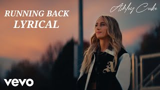 Ashley Cooke - Running Back (Lyrical)