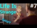 LIFE IS STRANGE Episode 2  ОПЯТЬ ЭТА СТЕРВА #7