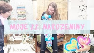 VLOG | Moje 22. narozeniny