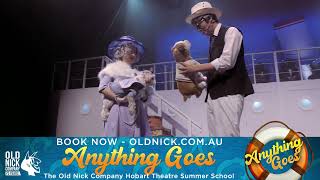 Anything Goes Show Promo Long - The Old Nick Hobart Theatre Summer School 2025