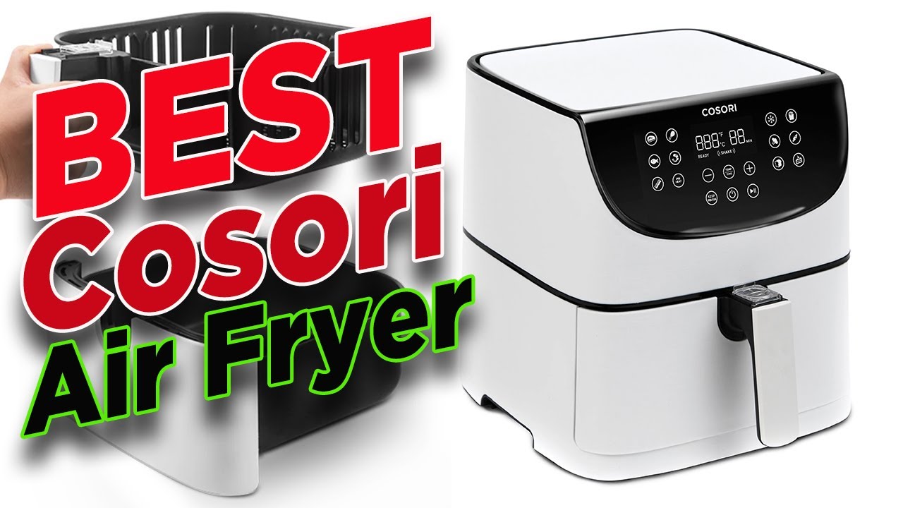 ️ Best Air Fryer Cosori Pro Oven Combo Reviews 🏆 Best Air Fryer 2022
