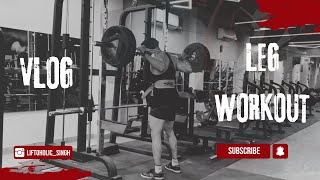 LEG WORKOUT VLOG | THE LIFTOHOLICS GYM | BEST GYM IN TOWN
