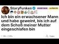 Ich bin ein erwachsener Mann und habe geweint, bis ich auf dem Schoß meiner Mutter eingeschlafen bin
