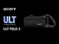 Беспроводная портативная Bluetooth колонка Sony ULT FIELD 3 (black)