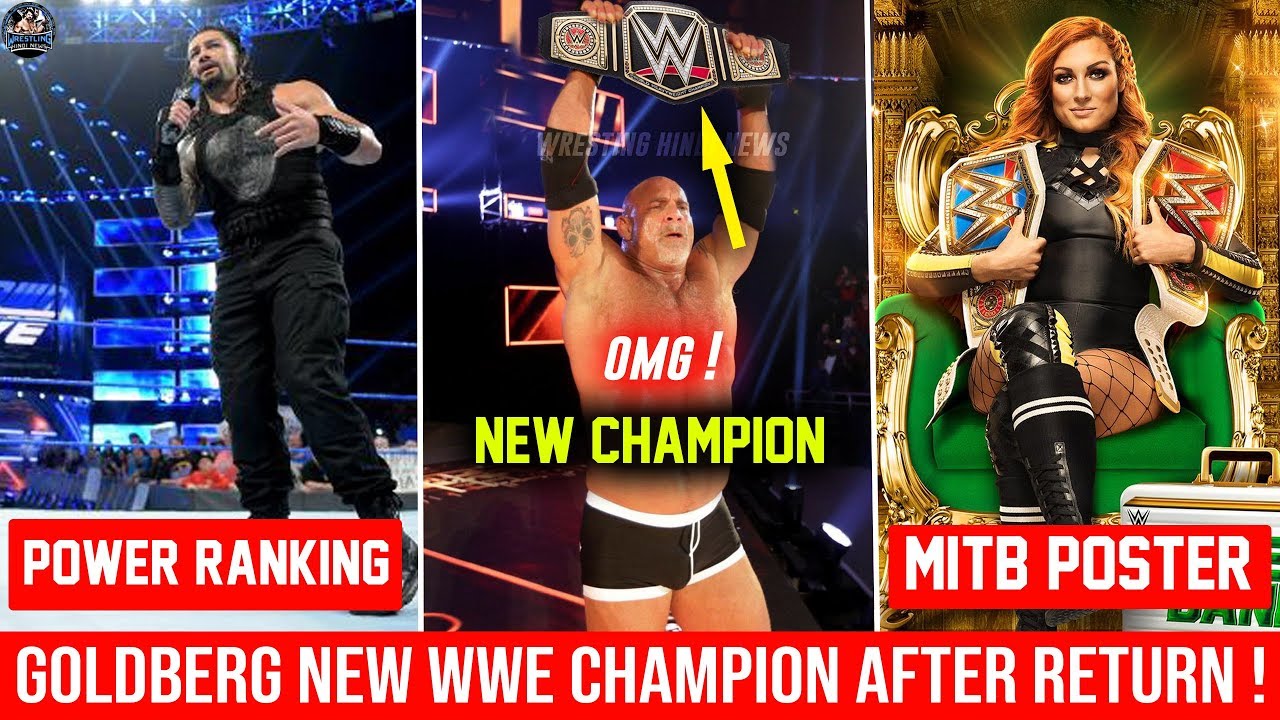 Goldberg Becoming WWE CHAMPION After Return CONFIRMED ! Goldberg vs Kofi ! MITB 2019 Poster