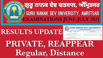 GURU NANAK DEV UNIVERSITY AMRITSAR RESULTS 2021 NEWS UPDATE||GNDU AMRITSAR RESULTS EXAMS 2021 NEWS||
