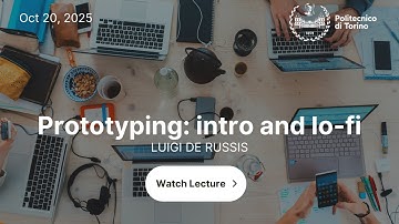HCI2025 - Lecture 09 - Prototyping: intro and lo-fi