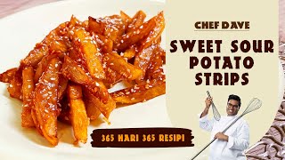 Sweet Sour Potato Strips - Chef Dave