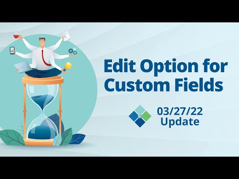 Editable Custom Fields in Portal ~ 3/27/22 Striven Release