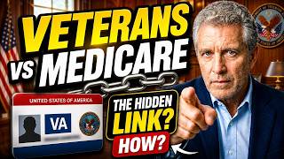 Veterans Benefits and Medicare — How They Work Together