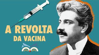 Revolta da Vacina - Toda Matéria