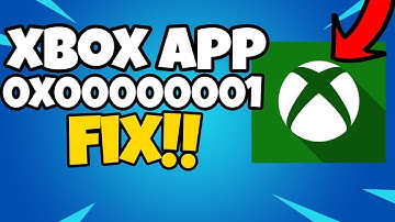 How To Fix Xbox App Error Code 0X00000001 in 2023 | Xbox App Error 0X00000001 on PC Fix