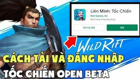 [LolMobile] || Cách Tải Và Cài Đặt Tốc Chiến Open Beta Thành Công 100% || GầyyGame