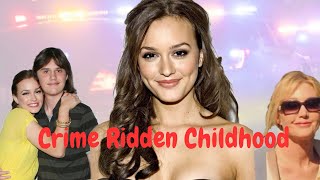 Leighton Meester’s Toxic Childhood and Rise to fame