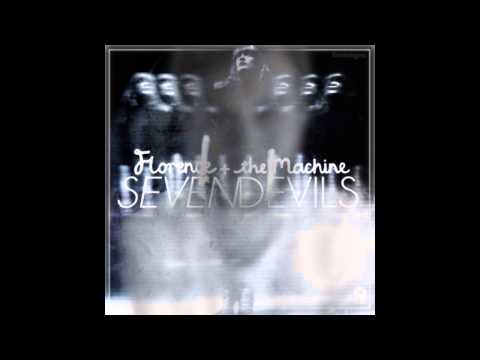 Florence + The Machine - Seven Devils (Stil Fading Remix)