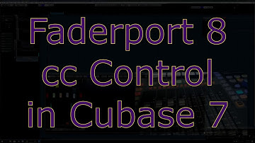 Faderport 8 CC Integration in Cubase 7 Pro