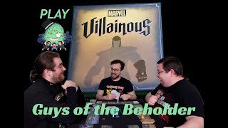 The Guys of the Beholder Play Marvel Villainous