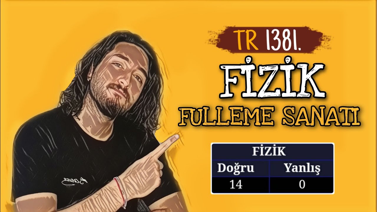 FİZİK NASIL FULLENİR? // HERKESİN UNUTTUĞU İNCE DETAY // #YKS2021