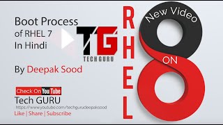 Linux Boot Process In RHEL 7 In Hindi By Deepak Sood || Video-3 || Tech GURU