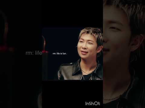 RM said it best — life is fun, life is better. 💜 #namjoon #leader #bts #interview #life #kpopidol