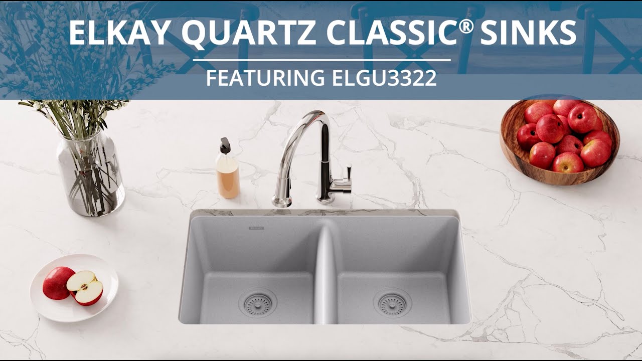 Elkay Quartz Classic® Kitchen Sink ELGU3322 YouTube