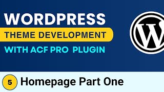 Advanced WordPress Theme Development | ACF Pro Plugin | Homepage Part One Profile